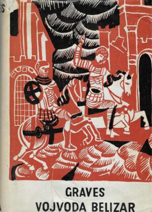 Robert Graves: Vojvoda Belizar