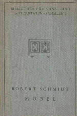 Robert Schmidt: Möbel