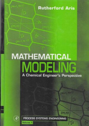 Rutherford Aris: Mathematical Modeling