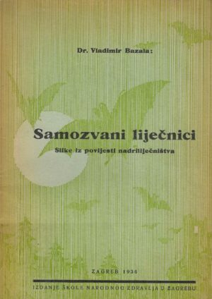 Vladimir Bazala: Samozvani liječnici