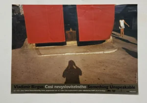 Vladimír Birgus: Cosi nevyslovitelného / Something Unspeakable - plakat 42x60 cm