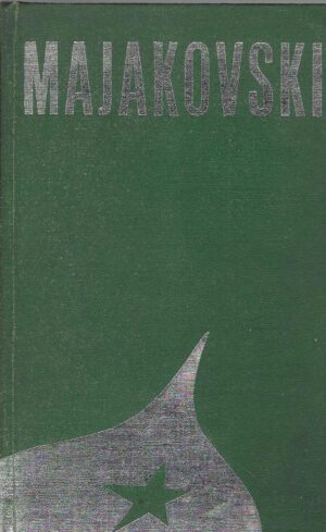 Vladimir Majakovski: Iz svega glasa