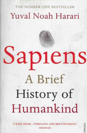 Yuval Noah Harari: Sapiens - A Brief History of Humankind
