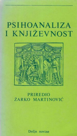 Žarko Martinović: Psihoanaliza i književnost
