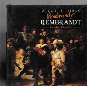 Douglas Mannering - Život i djelo: Rembrandt