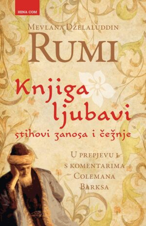 Knjiga ljubavi - Mevlana Dželaluddin Rumi