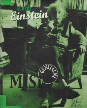 Albert Einstein: Genijalne misli