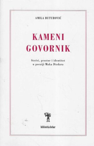 Amila Buturović: Kameni govornik