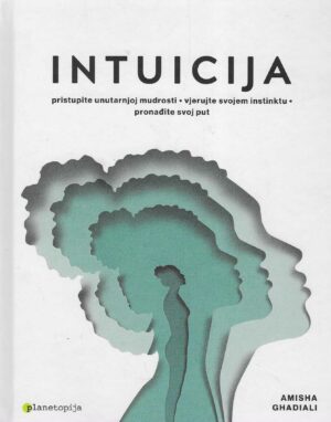 Amisha Ghadiali: Intuicija