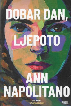 Ann Napolitano: Dobar dan, ljepoto