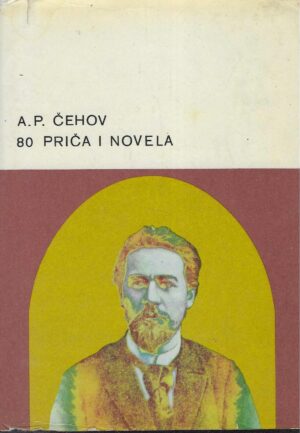 A.P. Čehov: 80 priča i novela