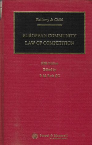 Bellamy & Child: European Union Law of Competition