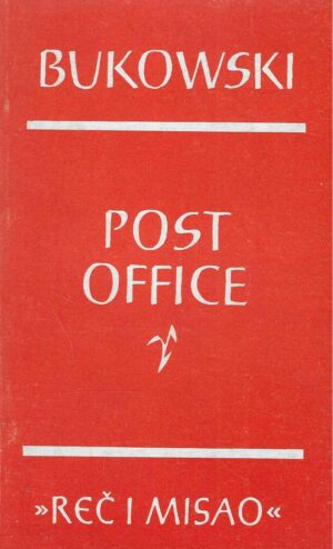 Charles Bukowski: Post Office