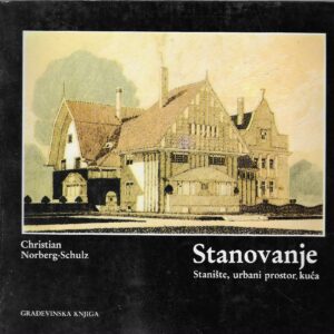 Christian Norberg-Schulz: Stanovanje