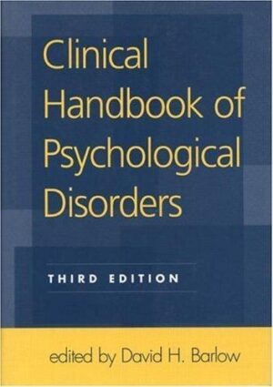 Clinical handbook of psychological disorders third edition