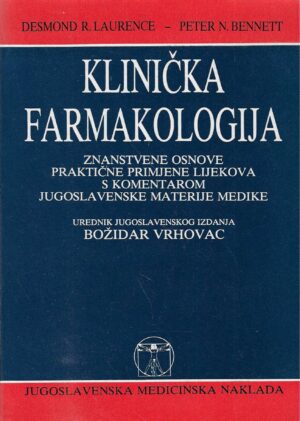 Desmond R. Laurence, Peter N. Bennett: Klinička farmakologija