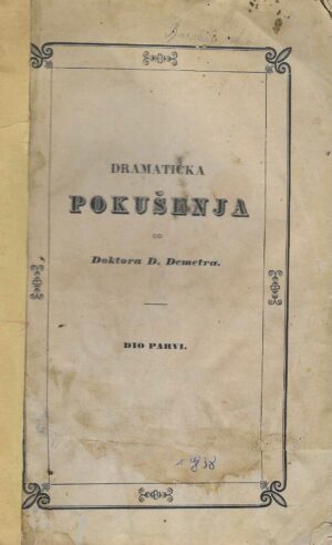 Dramatička pokušenja od doktora D. Demetra