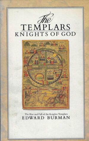 Edward Burman: Templars Kinghts of God