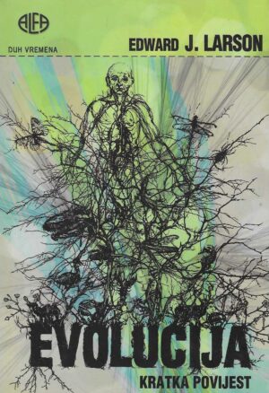 Edward J. Larson: Evolucija kratka povijest