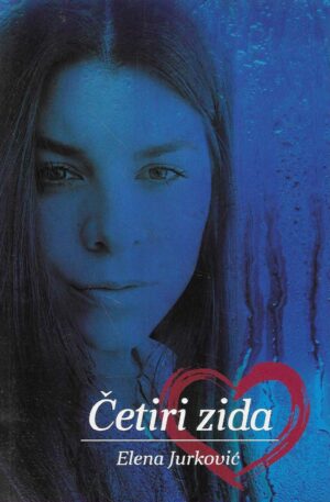 Elena Jurković: Četiri zida