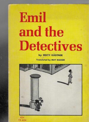 Erich Kästner: Emil and the Detectives