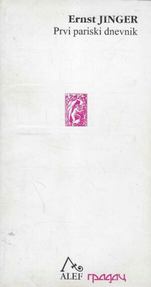 Ernst Jünger: Prvi pariski dnevnik