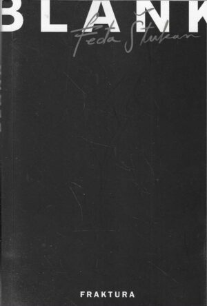 Feđa Štukan: Blank