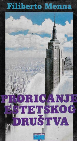 Filiberto Menna: Proricanje estetskog društva