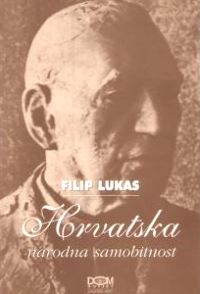 Filip Lukas: Hrvatska narodna samobitnost