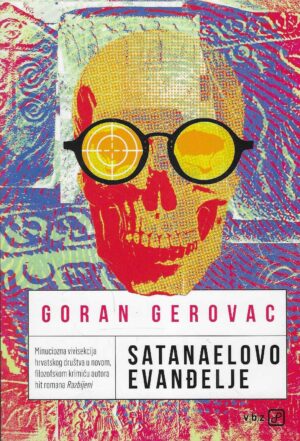 Goran Gerovac: Satanaelovo evanđelje