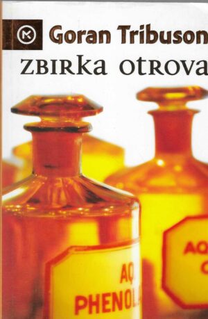 Goran Tribuson: Zbirka otrova