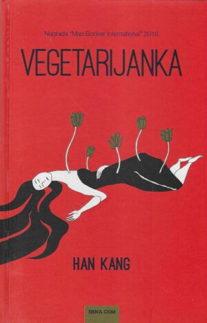 Han Kang: Vegetarijanka