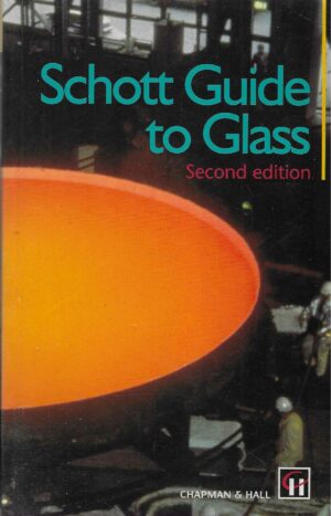 Heinz G. Pfaender: Schott Guide to Glass