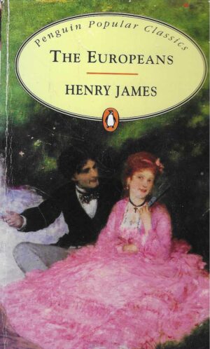 Henry James: The Europeans