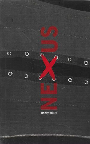 Henry Miller: Nexus