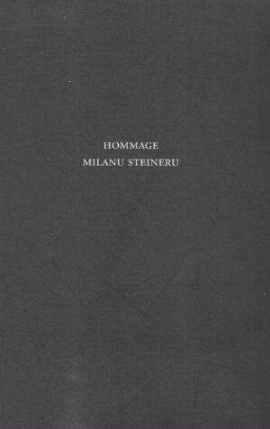 Hommage Milanu Steineru 1894 - 1918