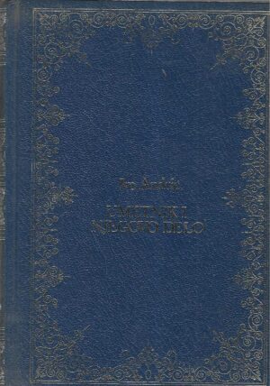 Ivo Andrić: Umetnik i njegovo delo