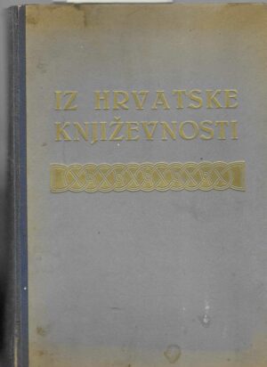 IZ HRVATSKE KNJIŽEVNOSTI