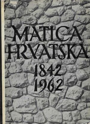 Jakša Ravlić: Povijest matice hrvatske