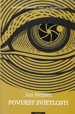 Jan Němec: Povijest svjetlosti