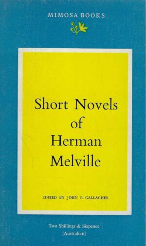 John F. Gallagher: Short Novels of Herman Melville
