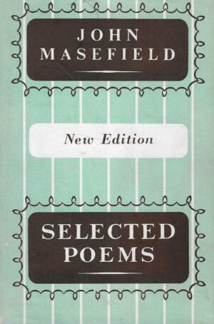 John Masefield: Selected Pomes