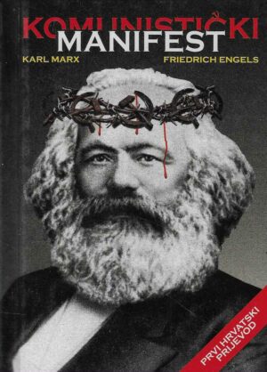 Karl Marx, Friedrich Engels: Komunistički manifest