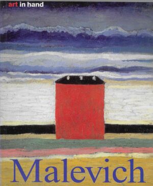 Kasimir Malevich: Art in hand