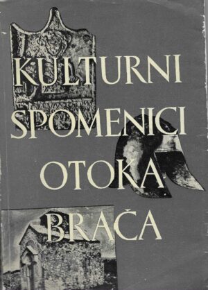 Kulturni spomenici otoka Brača