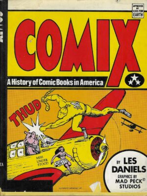 Les Daniels: Comix - a History of Comic Books in America