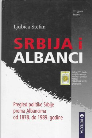 Ljubica Štefan: Srbija i Albanci