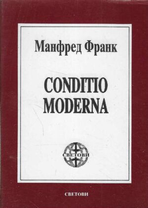 Manfred Frank: Conditio moderna