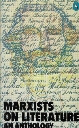 Marxists on Literature - An Anthology