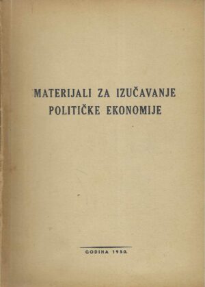 Materijali za izučavanje političke ekonomije